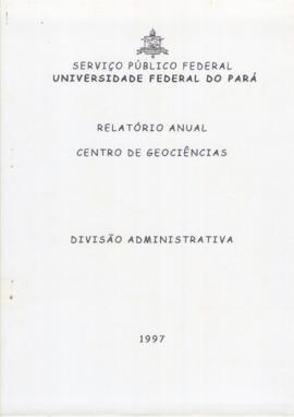 Relatório de atividades anuais da Divisão Administrativa de 1997