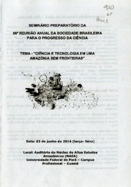 Folheto do Seminário Preparatório da 66ª Reunião Anual da Sociedade Brasileira para o Progresso da Ciência, 2014