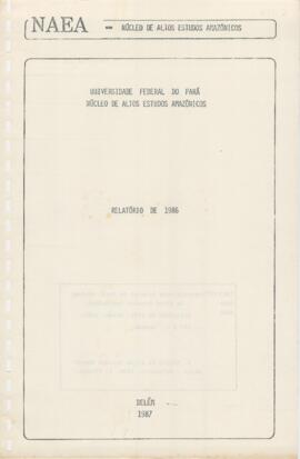 Relatório de Atividades do NAEA: exercício de 1986